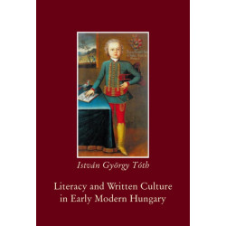 Literacy and Written Culture in Early Modern Central Europe