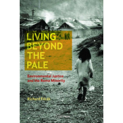 Living beyond the Pale: Environmental Justice and the Roma Minority
