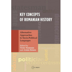 Key Concepts of Romanian History: Alternative Approaches to Socio-Political Languages