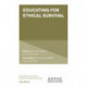 Educating For Ethical Survival