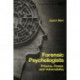 Forensic Psychologists: Prisons, Power, and Vulnerability