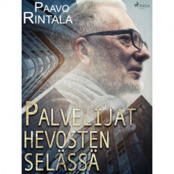 Palvelijat hevosten selässä