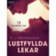 Lustfyllda lekar: 10 noveller av B. J. Hermansson - erotisk novellsamling