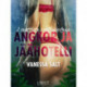 Angkor ja Jäähotelli: 2 eroottista novellikokoelmaa Vanessa Saltilta