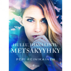 Hullu, ihana lintu – Metsäkyyhky