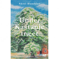 Under Kastanjetræet: 1940'ernes farvel til bondesamfundet