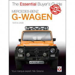 Mercedes-Benz G-Wagen: All Models, Including Amg Specials, 1979 to 2006