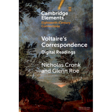 Voltaire's Correspondence: Digital Readings