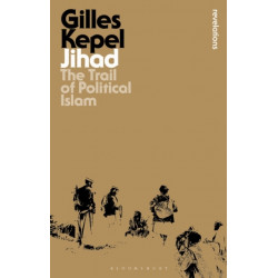 Jihad: The Trail of Political Islam