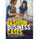 Fashion Business Cases: A Student Guide to Learning with Case Studies
