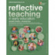 Reflective Teaching in Early Education
