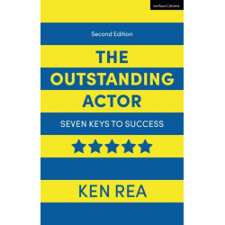 The Outstanding Actor: Seven Keys to Success