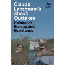 Claude Lanzmann’s 'Shoah' Outtakes: Holocaust Rescue and Resistance