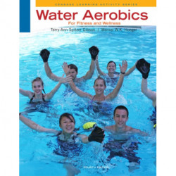 Water Aerobics for Fitness and Wellness