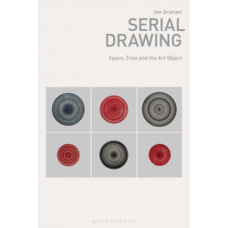 Serial Drawing: Space, Time and the Art Object