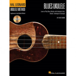 Hal Leonard Blues Ukulele: Learn to Play Blues with Authentic Licks, Chords, Techniques & Concepts