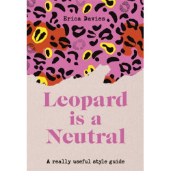Leopard is a Neutral: A Really Useful Style Guide