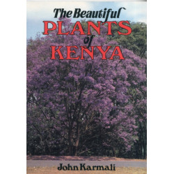 The Beautiful Plants of Kenya