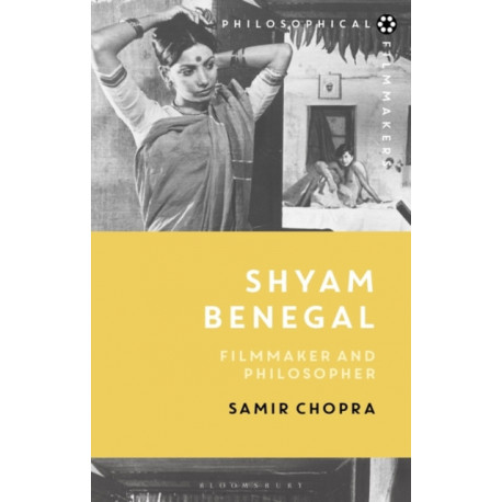 Shyam Benegal: Filmmaker and Philosopher