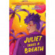 Juliet Takes a Breath: The Graphic Novel