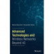 Advanced Technologies and Wireless Networks Beyond 4G