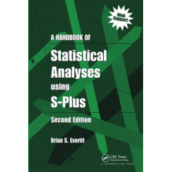 A Handbook of Statistical Analyses Using S-PLUS