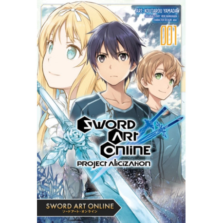 Sword Art Online: Project Alicization, Vol. 1 (manga)