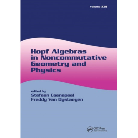 Hopf Algebras in Noncommutative Geometry and Physics
