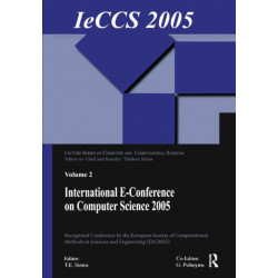 International e-Conference on Computer Science (IeCCS 2005): Lecture Series on Computer and Computational Sciences II