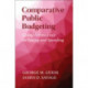 Comparative Public Budgeting: Global Perspectives on Taxing and Spending