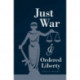 Just War and Ordered Liberty