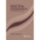 Pocket Guide to Gene Level Diagnostics in Clinical Practice
