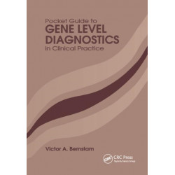 Pocket Guide to Gene Level Diagnostics in Clinical Practice