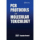 PCR Protocols in Molecular Toxicology