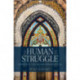 Human Struggle: Christian and Muslim Perspectives