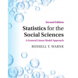 Statistics for the Social Sciences: A General Linear Model Approach