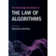 The Cambridge Handbook of the Law of Algorithms