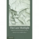 The Law Multiple: Judgment and Knowledge in Practice