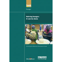 UN Millennium Development Library: Halving Hunger: It Can Be Done