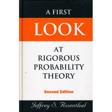First Look At Rigorous Probability Theory, A (2nd Edition)