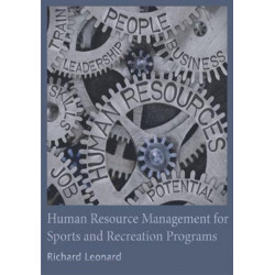 Human Resource Management for Sports and Recreation Programs