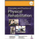 Principles and Practice of Physical Rehabilitation
