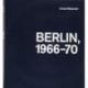 Arwed Messmer: Berlin 66-70