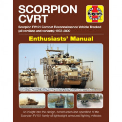 Scorpion CVR(T): Scorpion FV101 Combat Vehicle Reconnaissance (Tracked) in British service 1972-2020