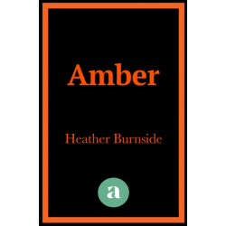 Amber: An absolutely gripping and gritty crime thriller
