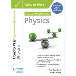 How to Pass Advanced Higher Physics