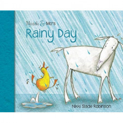 Muddle & Mo's Rainy Day