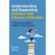 Understanding and Supporting Children with Literacy Difficulties: An Evidence-Based Guide for Practitioners