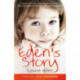 Eden's Story