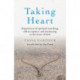 Taking Heart: Experiences of spiritual searching, self-acceptance and journeying to the heart of faith